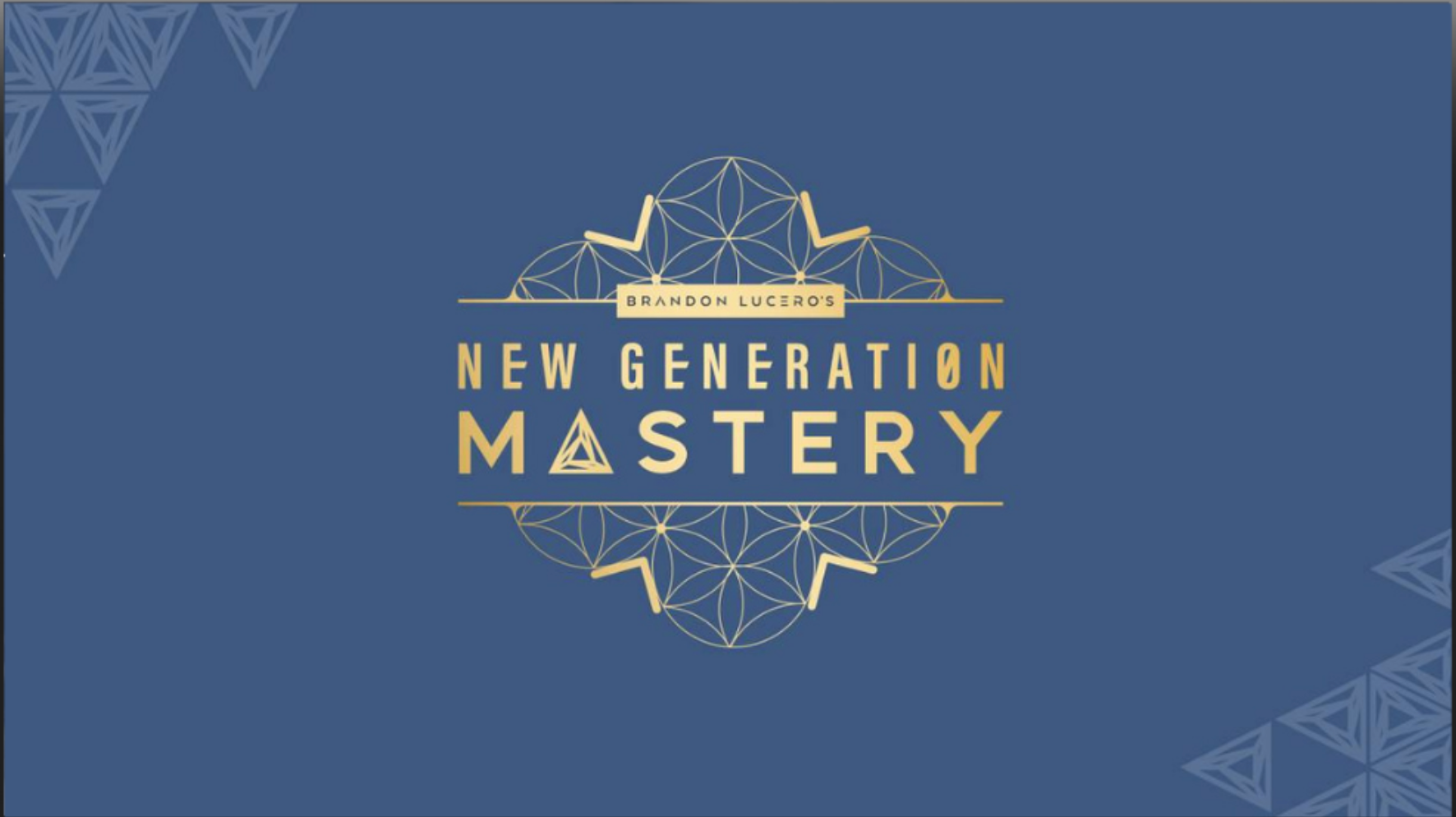 Brandon Lucero – New Generation Mastery