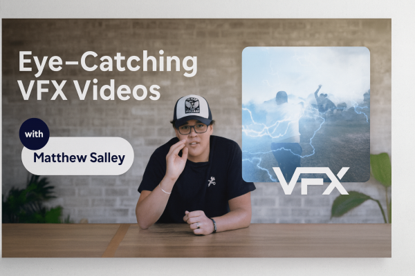Matthew Salley – Master the Art of Crafting Eye-Catching VFX Videos