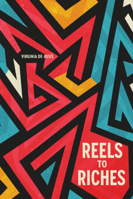 Virginia De Assis – Reels To Riches